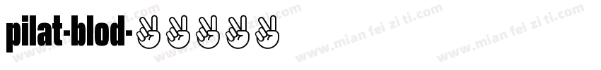 pilat-blod字体转换