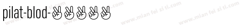 pilat-blod字体转换