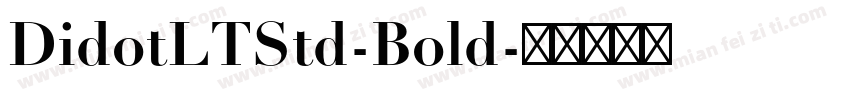 DidotLTStd-Bold字体转换