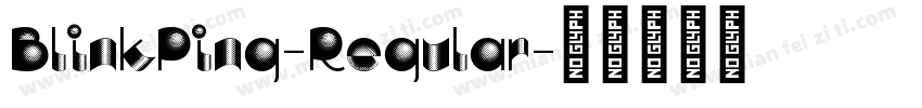 BlinkPing-Regular字体转换
