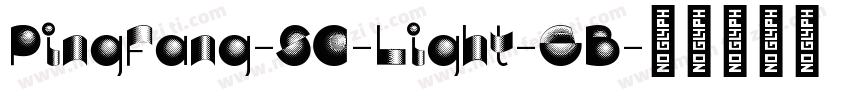 PingFang-SC-Light-GB字体转换