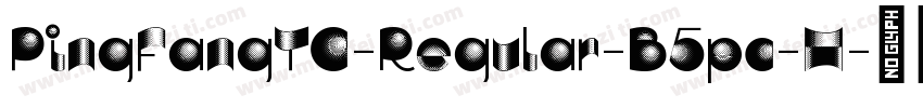 PingFangTC-Regular-B5pc-H字体转换