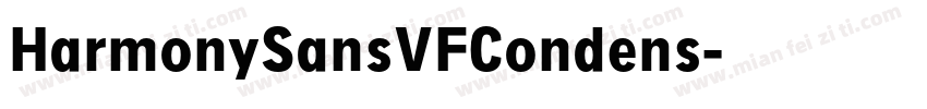 HarmonySansVFCondens字体转换