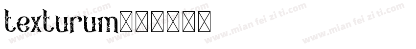 texturum字体转换