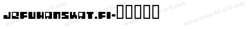 JEFUHANSKAT.FI字体转换