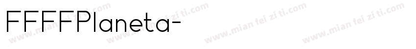 FFFFPlaneta字体转换
