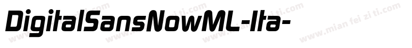 DigitalSansNowML-Ita字体转换
