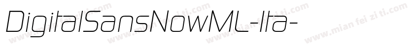 DigitalSansNowML-Ita字体转换