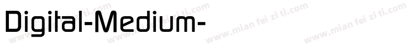 Digital-Medium字体转换