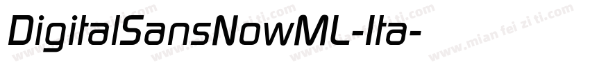DigitalSansNowML-Ita字体转换