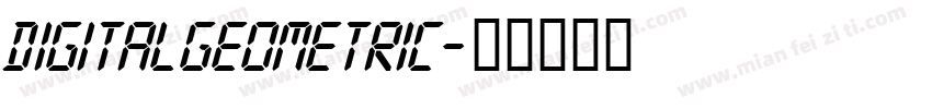 digitalgeometric字体转换