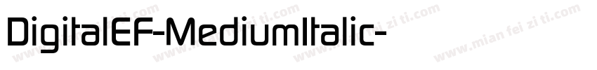 DigitalEF-MediumItalic字体转换