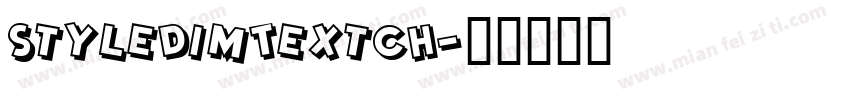 StyleDimTextCH字体转换