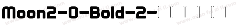 Moon2-0-Bold-2字体转换