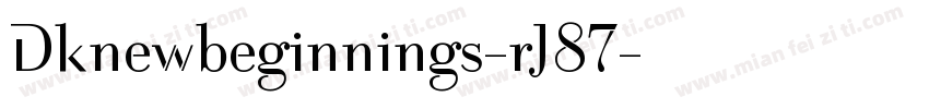Dknewbeginnings-rJ87字体转换