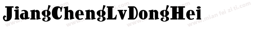 JiangChengLvDongHei字体转换