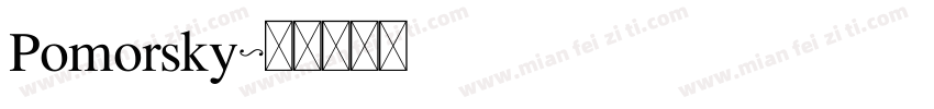 Pomorsky字体转换