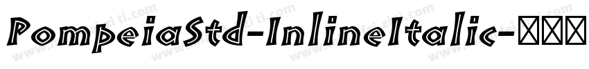 PompeiaStd-InlineItalic字体转换