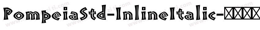 PompeiaStd-InlineItalic字体转换