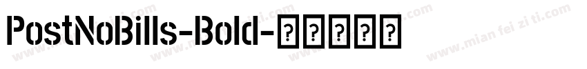 PostNoBills-Bold字体转换