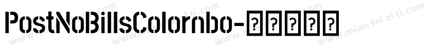 PostNoBillsColornbo字体转换
