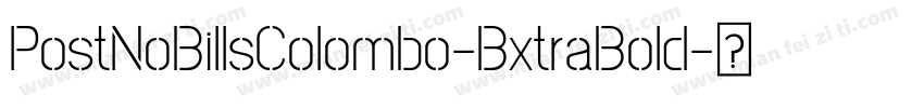PostNoBillsColombo-BxtraBold字体转换