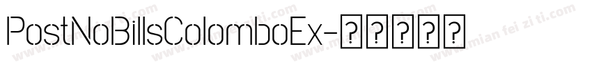 PostNoBillsColomboEx字体转换