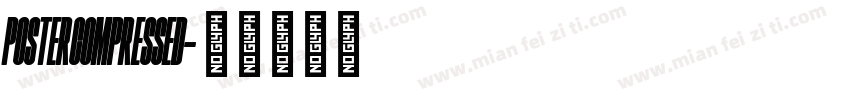 PosterCompressed字体转换