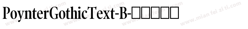PoynterGothicText-B字体转换