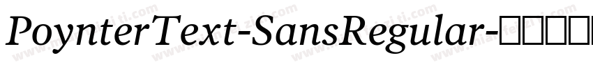 PoynterText-SansRegular字体转换