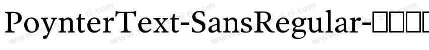 PoynterText-SansRegular字体转换