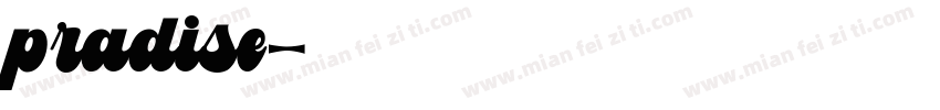 pradise字体转换