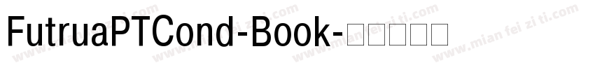 FutruaPTCond-Book字体转换