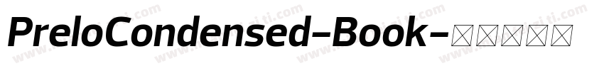 PreloCondensed-Book字体转换