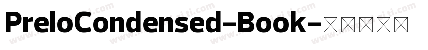 PreloCondensed-Book字体转换