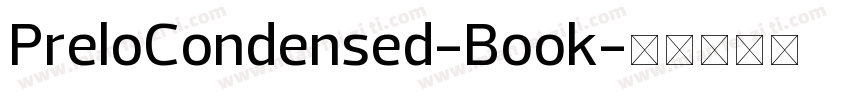 PreloCondensed-Book字体转换