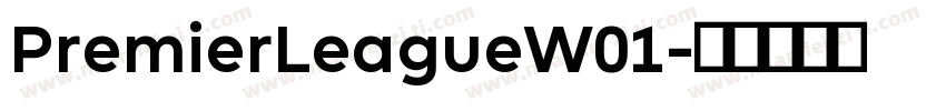 PremierLeagueW01字体转换