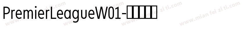 PremierLeagueW01字体转换