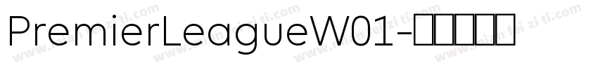 PremierLeagueW01字体转换