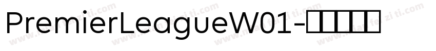 PremierLeagueW01字体转换