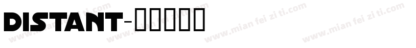 distant字体转换