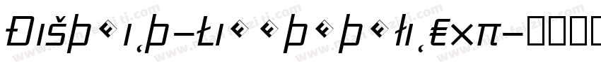 District-LightItalicExp字体转换