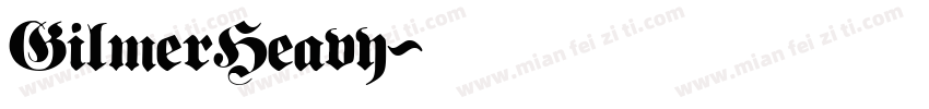 GilmerHeavy字体转换