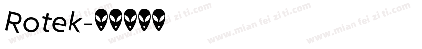 Rotek字体转换