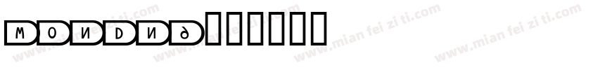 mondna字体转换