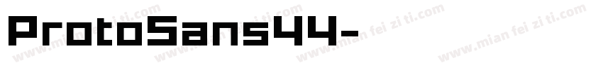 ProtoSans44字体转换