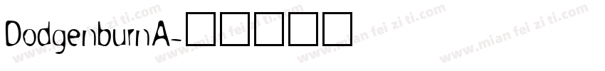 DodgenburnA字体转换