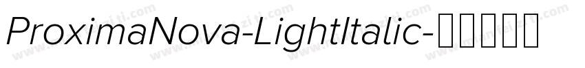 ProximaNova-LightItalic字体转换
