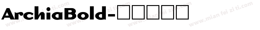 ArchiaBold字体转换