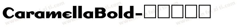 CaramellaBold字体转换
